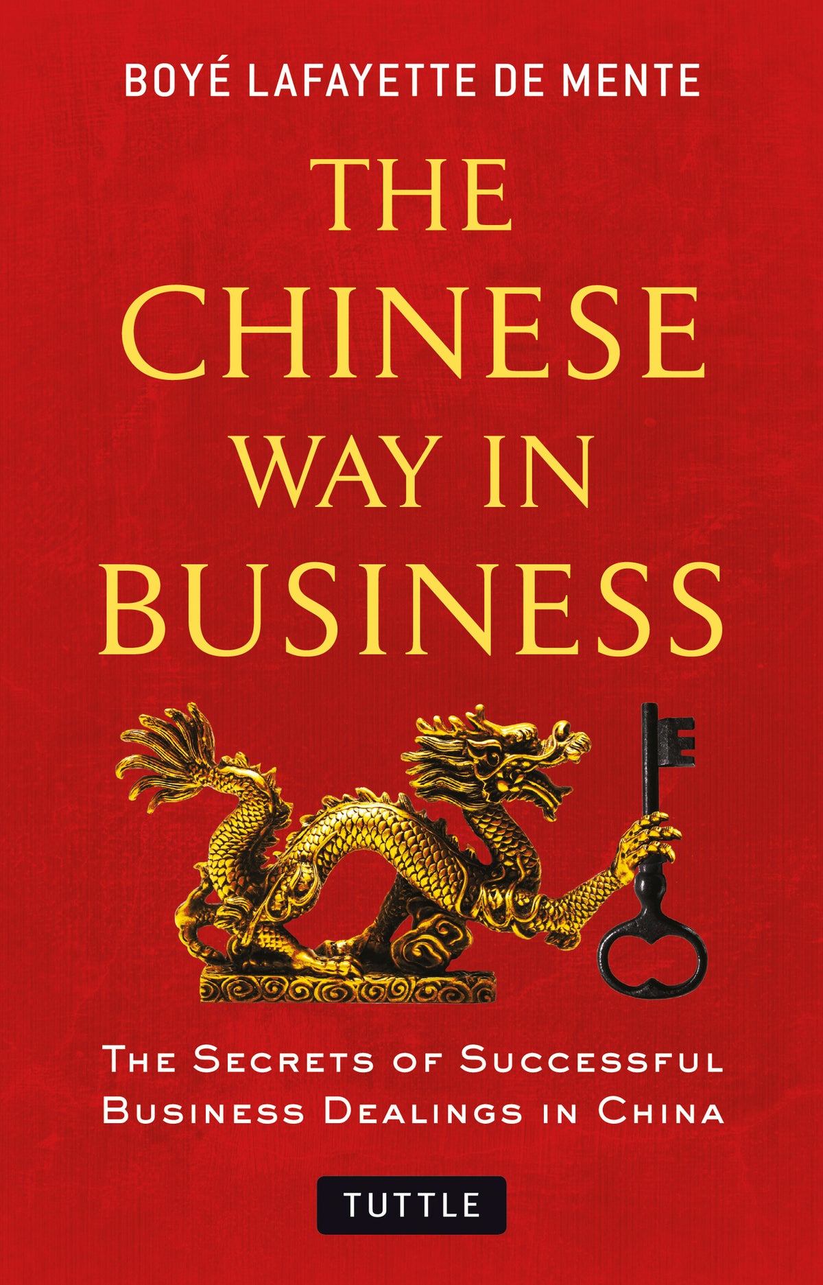 Cover image for The Chinese Way in Business ISBN 9780804843508
