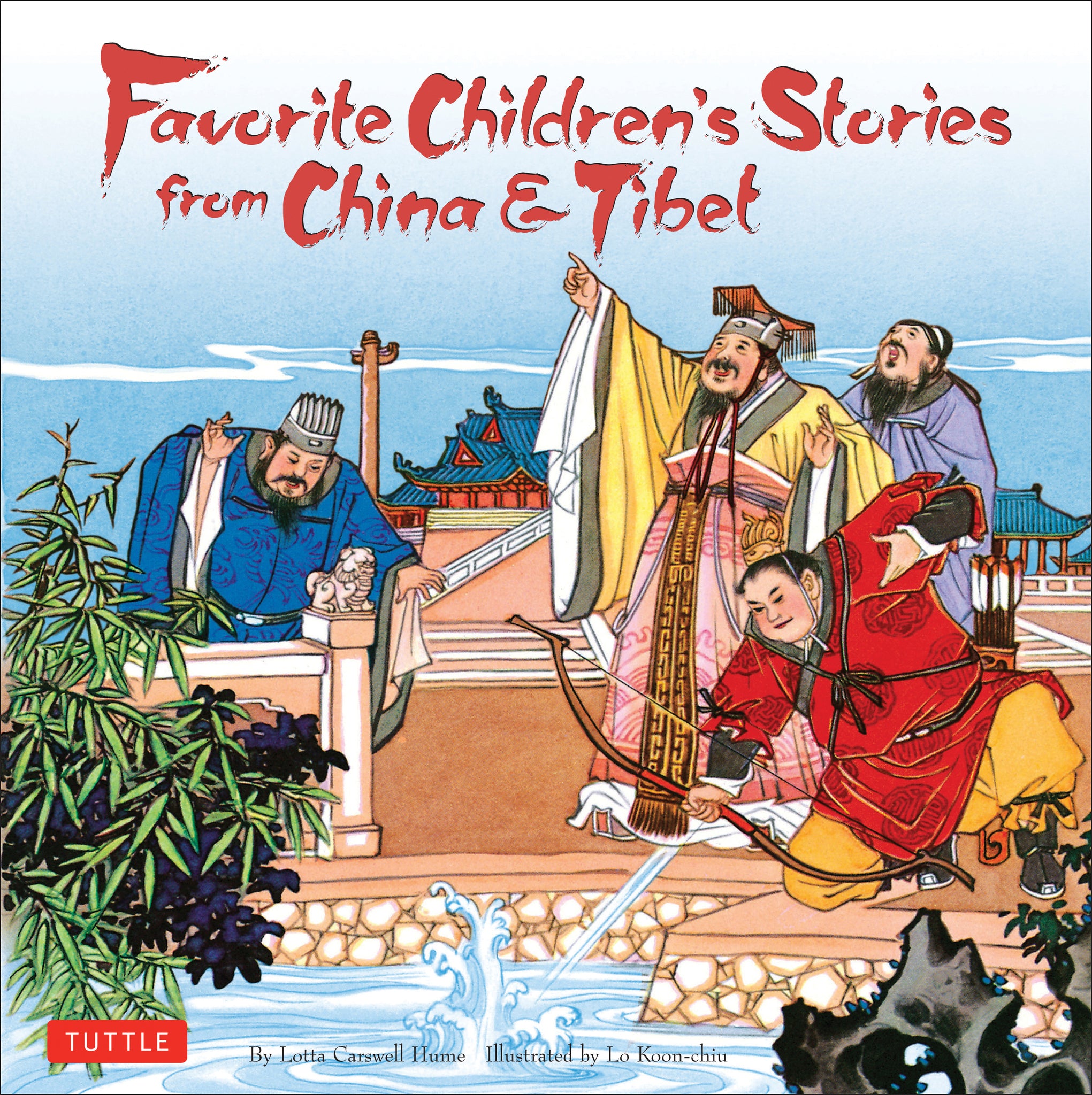 Cover image for Favorite Children's Stories from China & Tibet ISBN 9780804850186