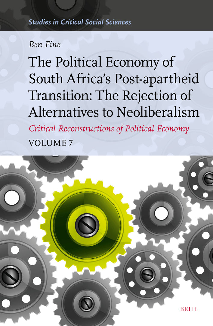 Cover image for The Political Economy of South Africa’s Post-apartheid Transition ISBN 9789004731646