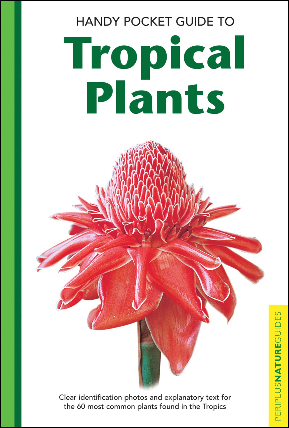 Cover image for Handy Pocket Guide to Tropical Plants ISBN 9780794601928