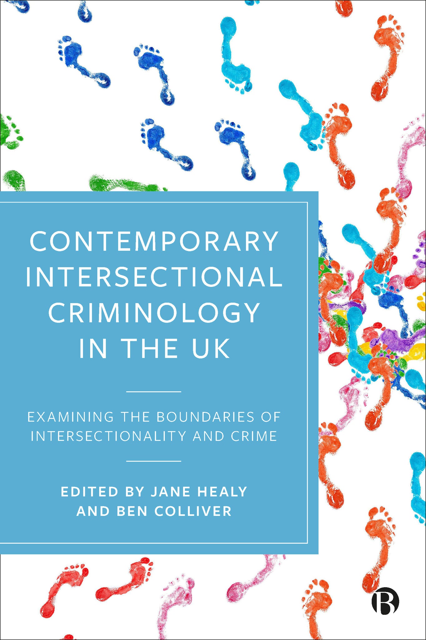 Cover image for Contemporary Intersectional Criminology in the UK ISBN 9781529215946