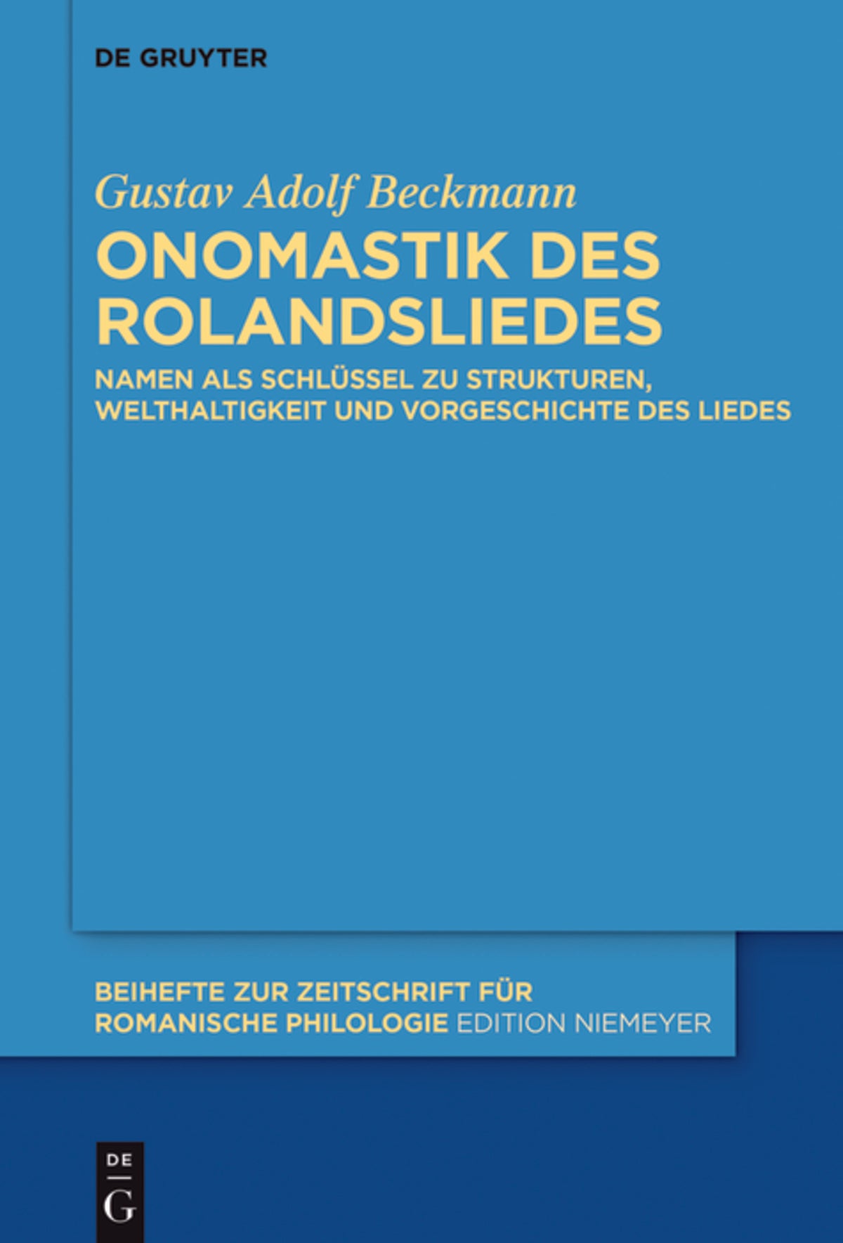 Cover image for Onomastik des Rolandsliedes ISBN 9783110474718