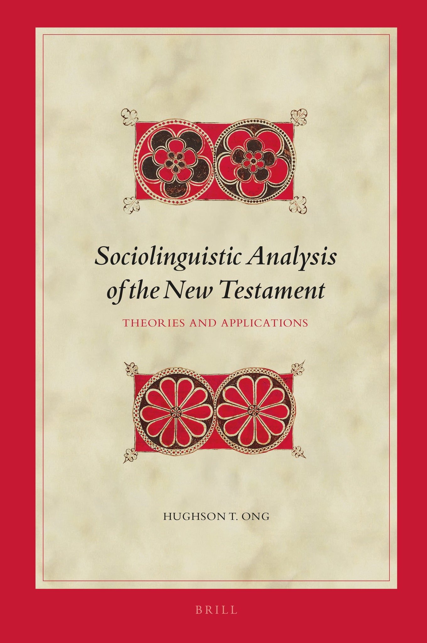 Cover image for Sociolinguistic Analysis of the New Testament ISBN 9789004499737
