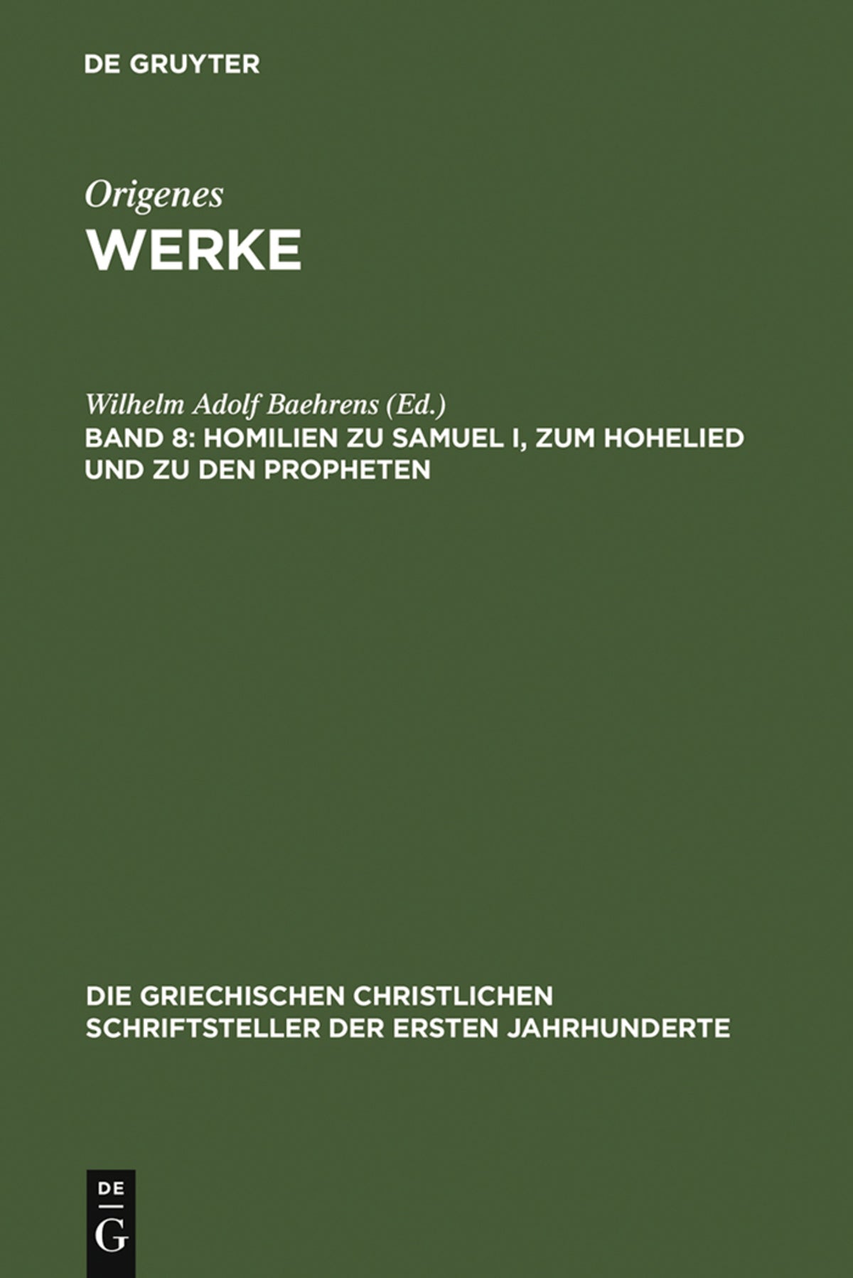 Homilien zu Samuel I, zum Hohelied und zu den Propheten