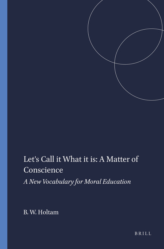 Let's Call it What it is: A Matter of Conscience