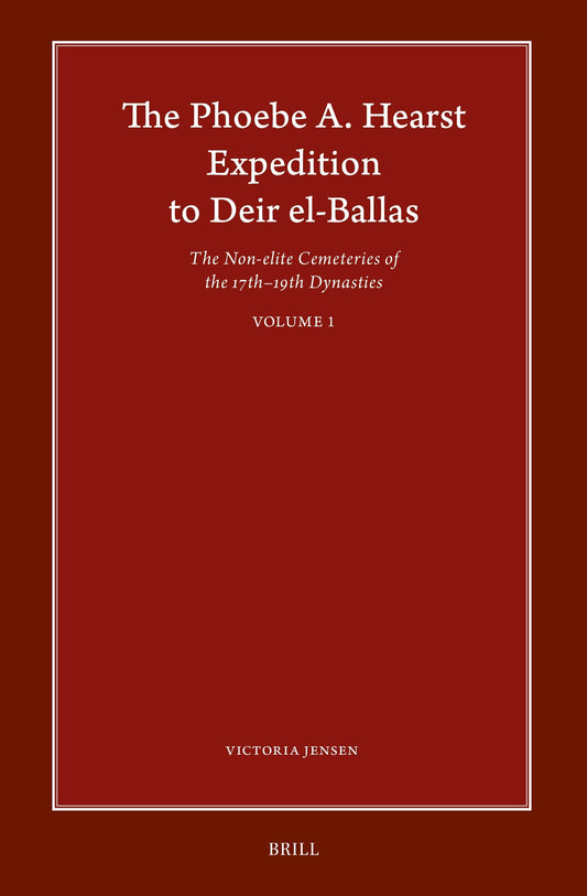 The Phoebe A. Hearst Expedition to Deir el-Ballas