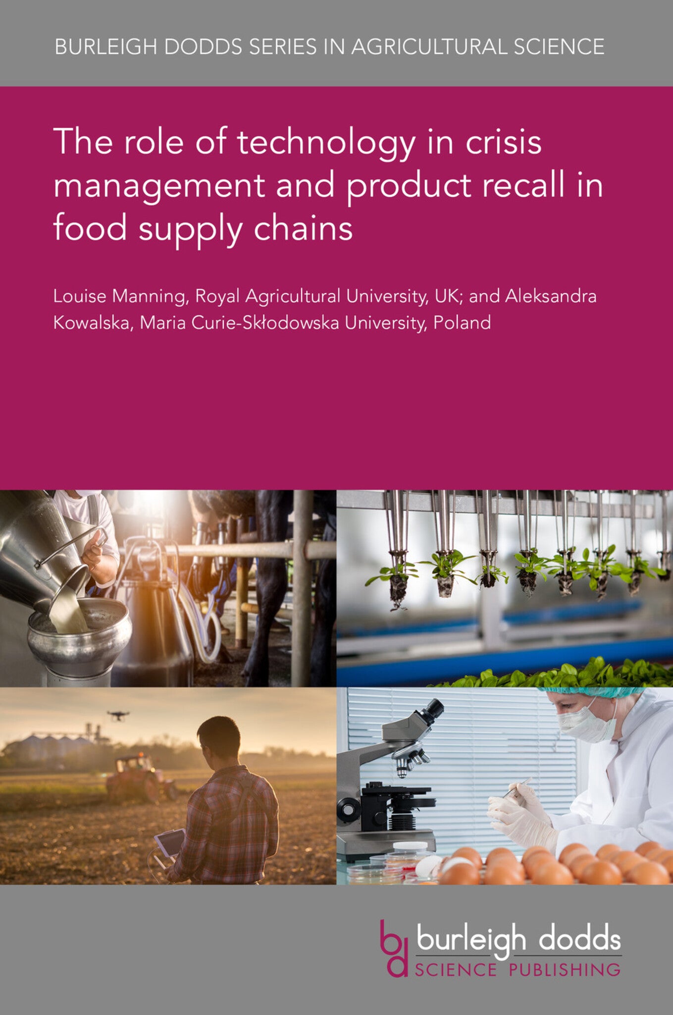 Cover image for The role of technology in crisis management and product recall in food supply chains ISBN 9781801463454