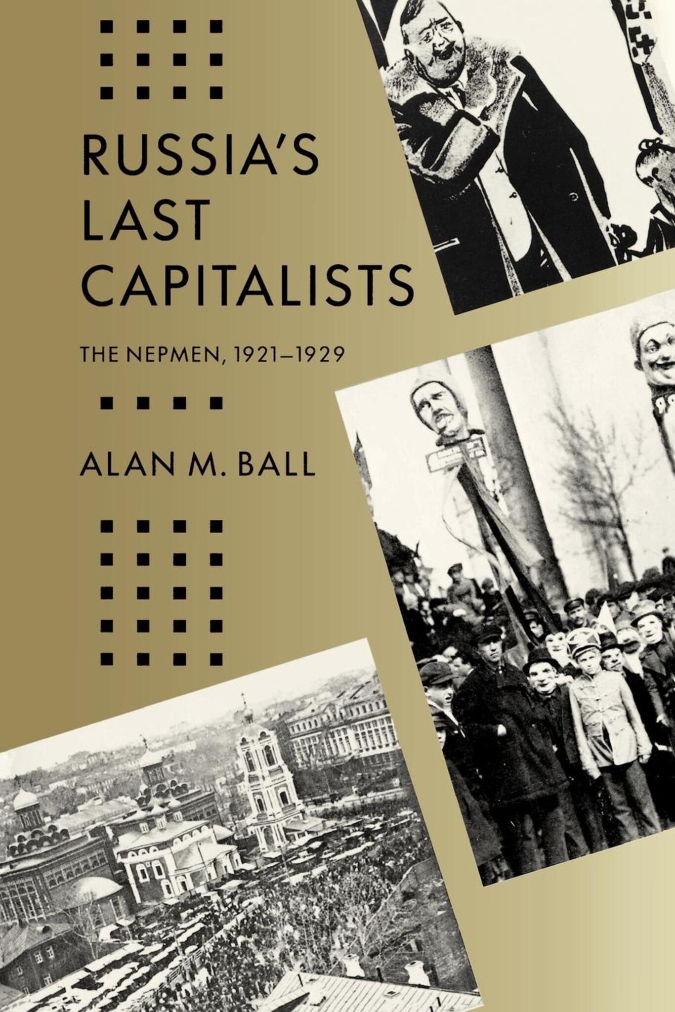 Cover image for Russia's Last Capitalists ISBN 9780520910591