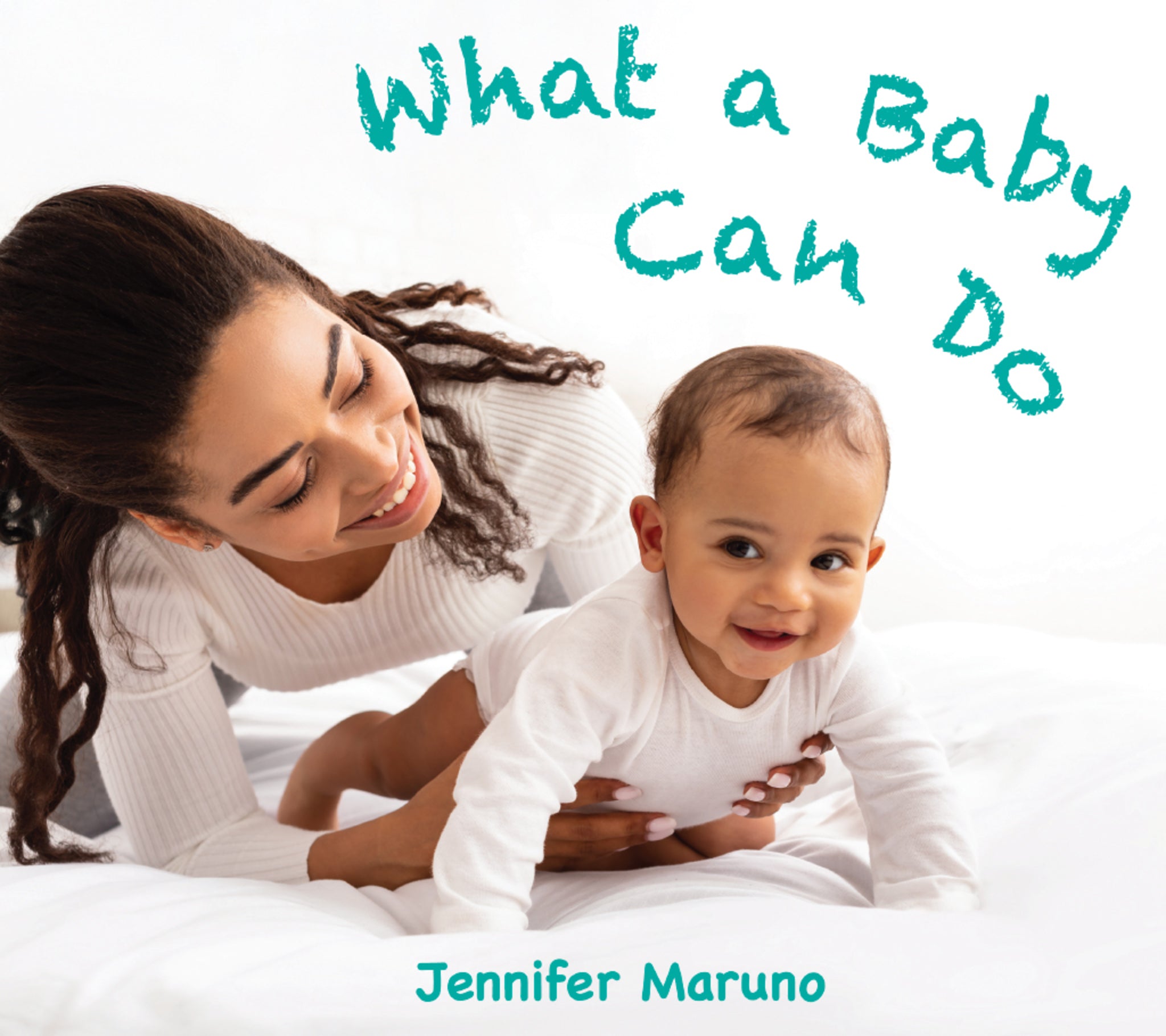 Cover image for What a Baby Can Do ISBN 9781772783773