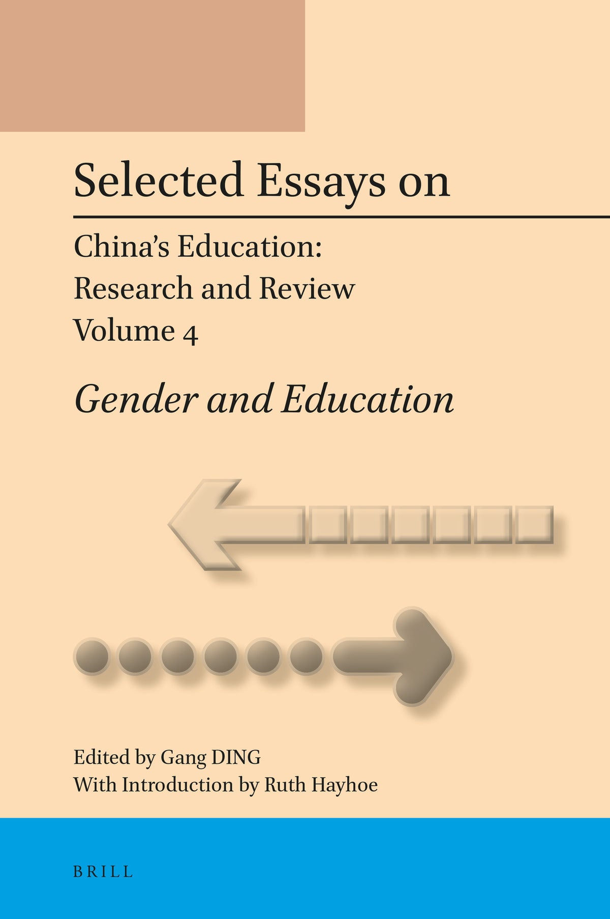 Selected Essays on China’s Education: Research and Review, Volume 4