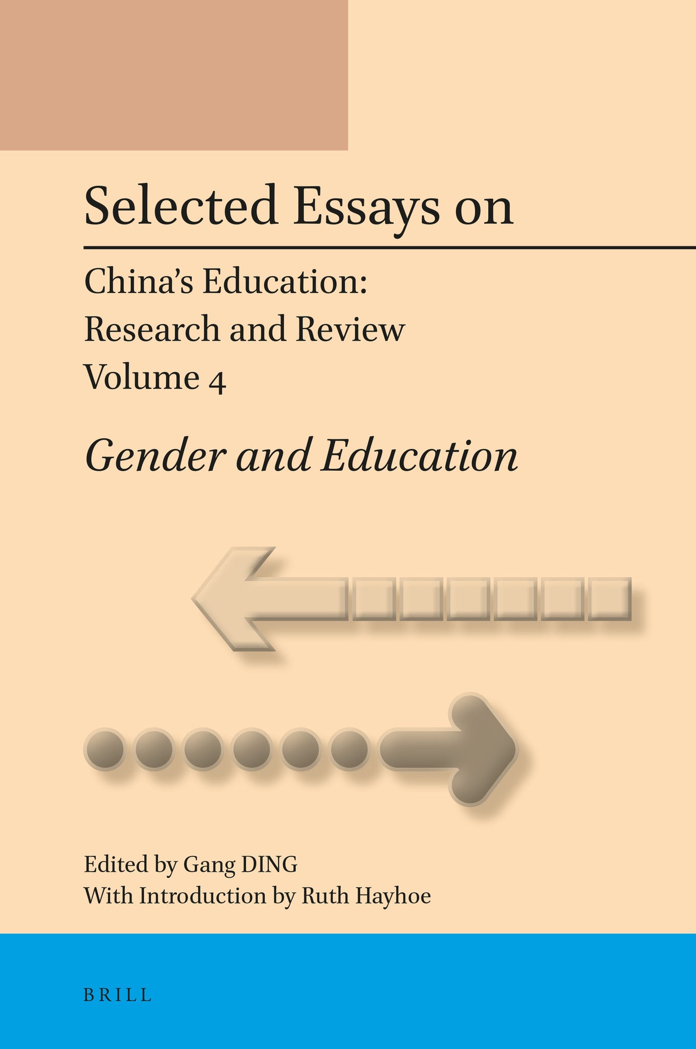 Selected Essays on China’s Education: Research and Review, Volume 4