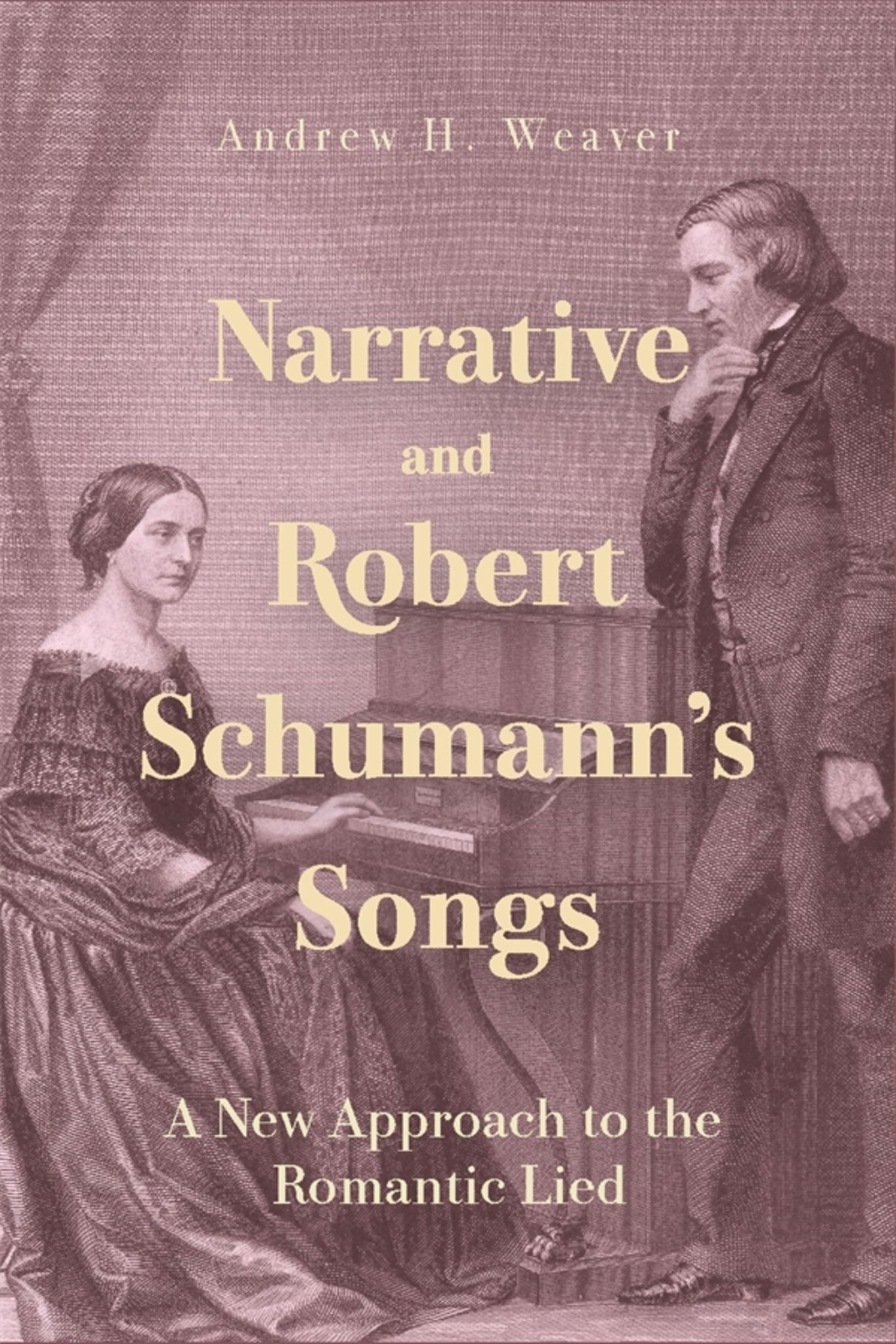 Cover image for Narrative and Robert Schumann’s Songs ISBN 9781648250897
