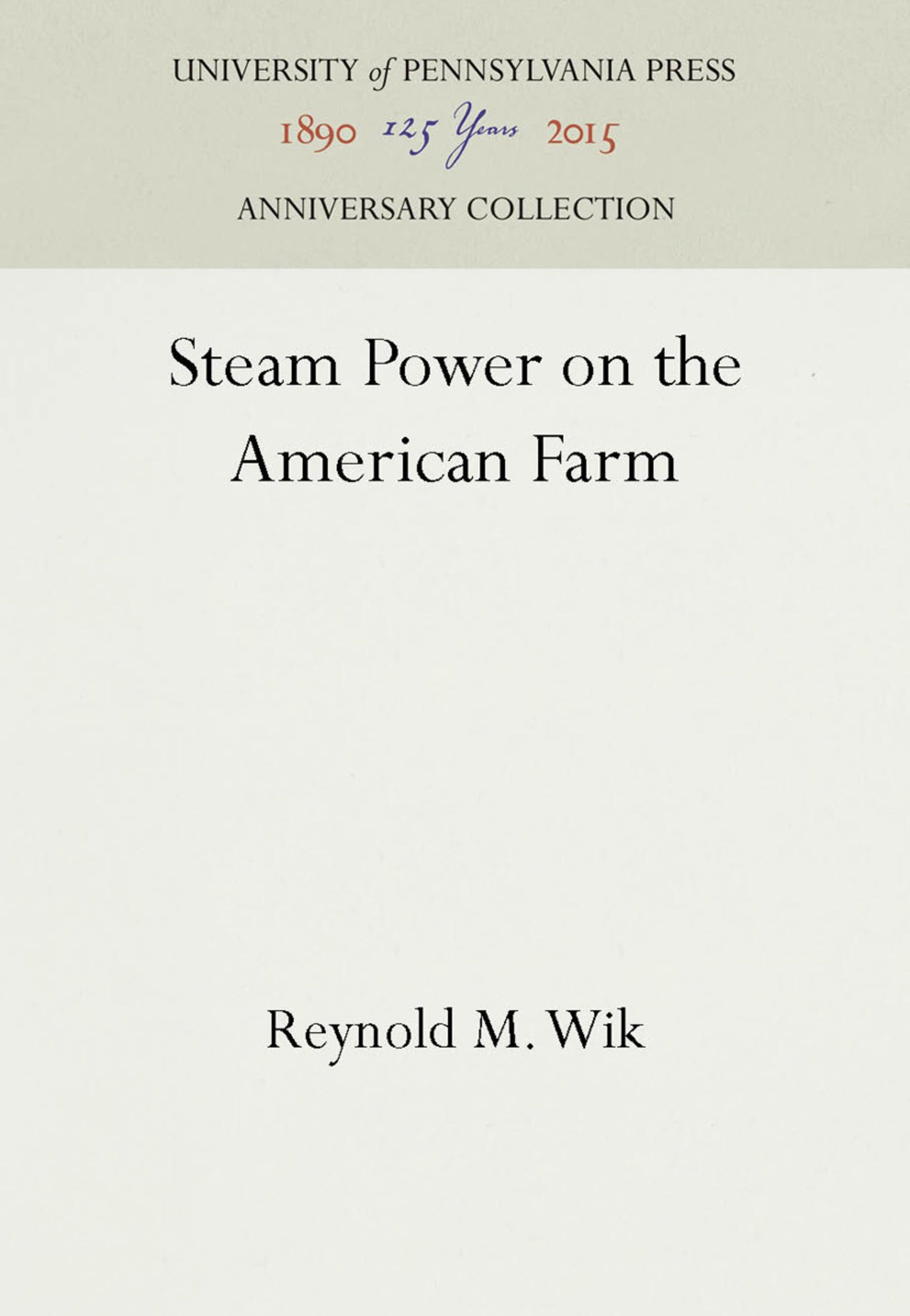 Steam Power on the American Farm