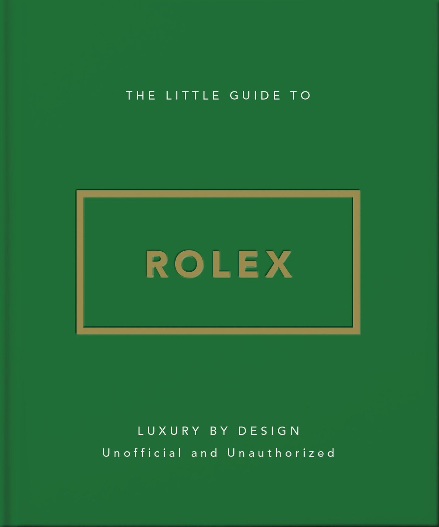 The Little Guide to Rolex