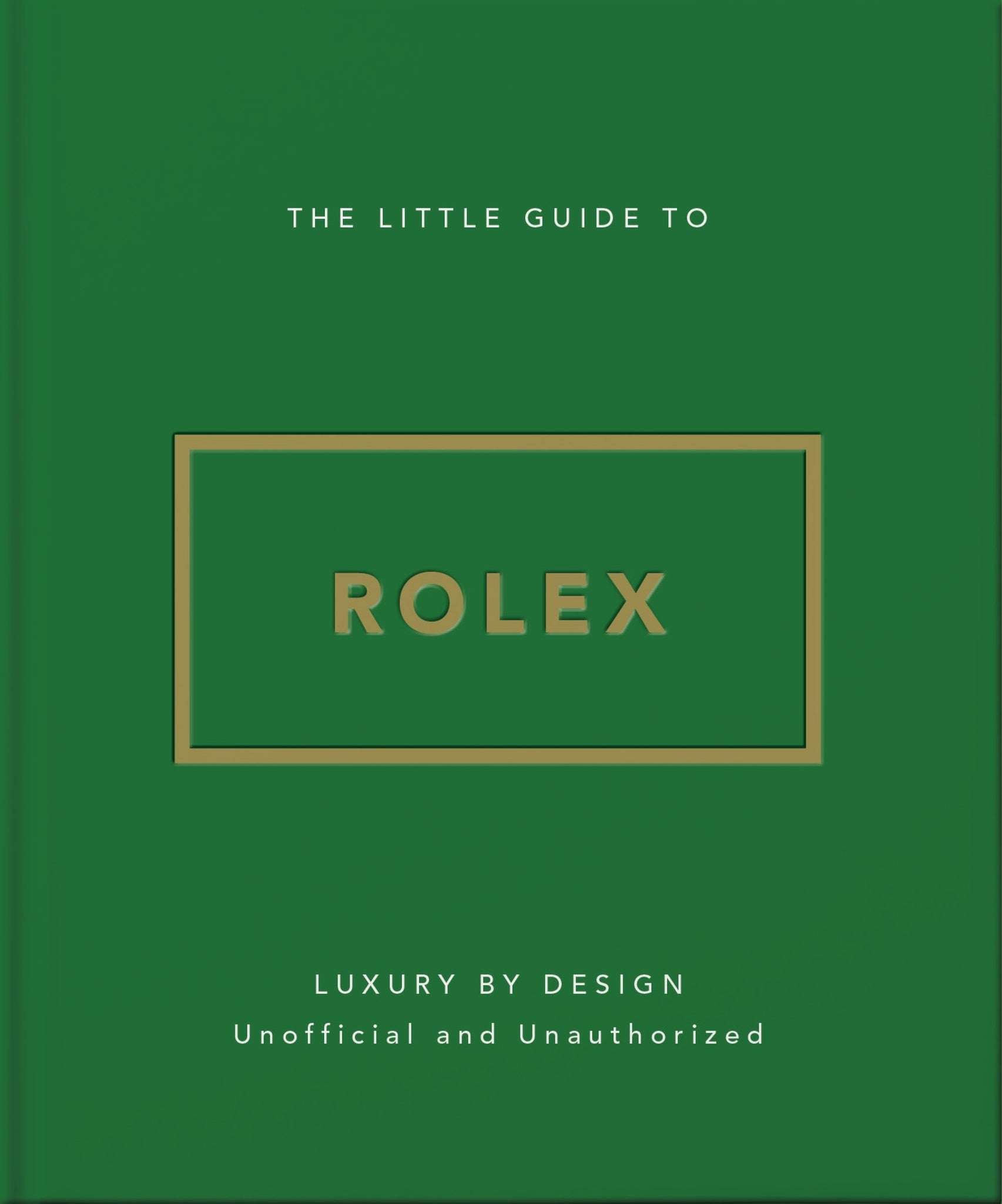 The Little Guide to Rolex
