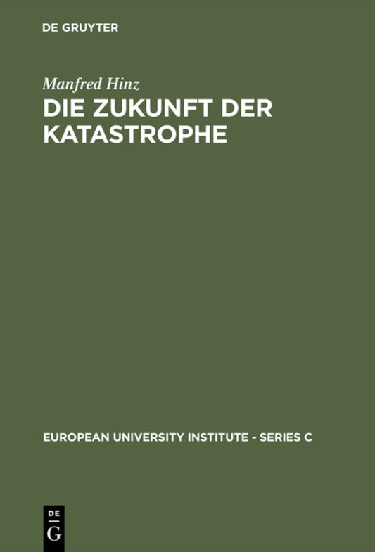 Die Zukunft der Katastrophe