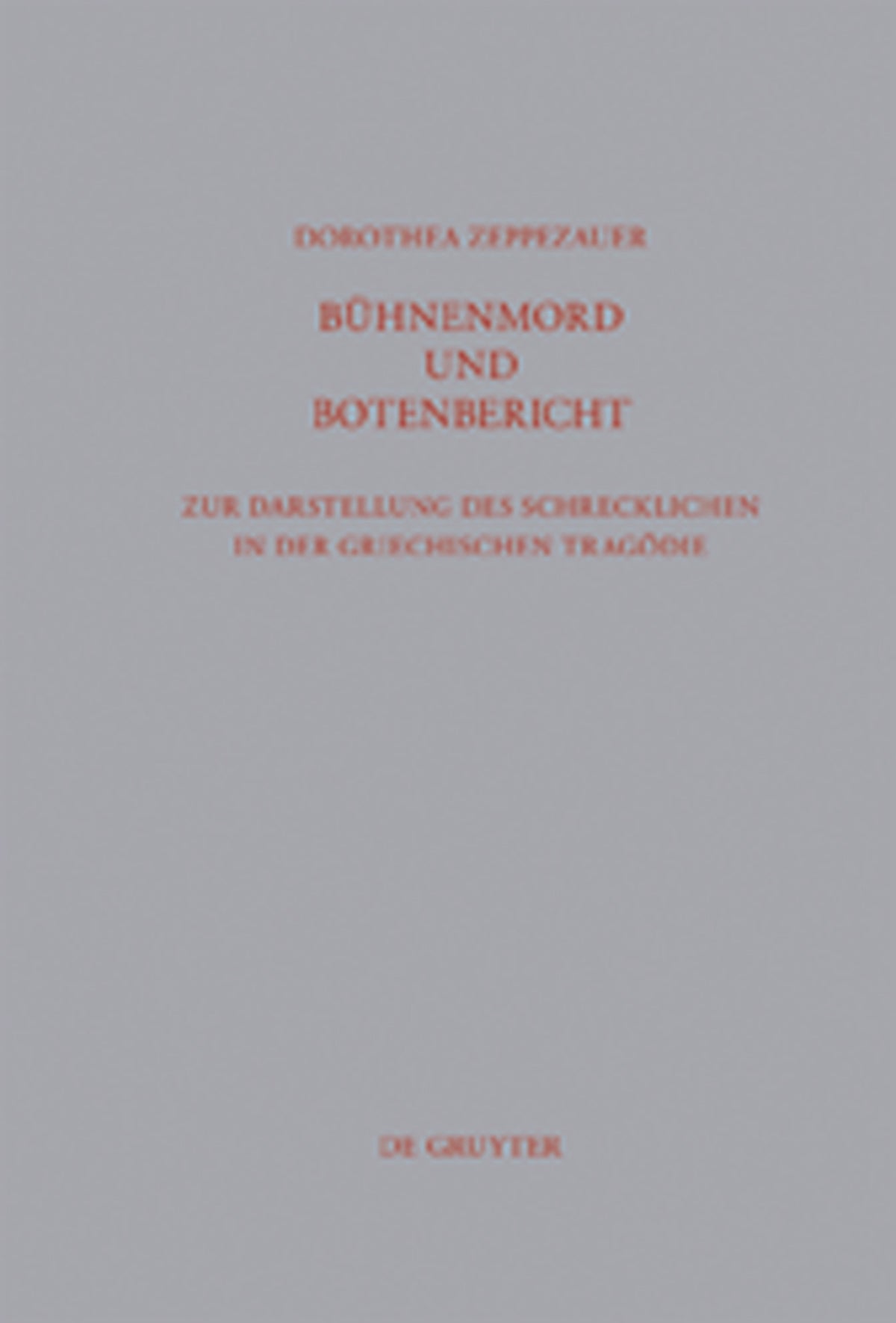 Bühnenmord und Botenbericht