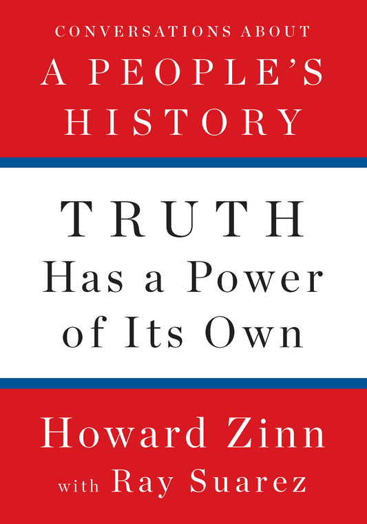 Truth Has a Power of Its Own