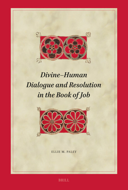 Divine-Human Dialogue and Resolution in the Book of Job