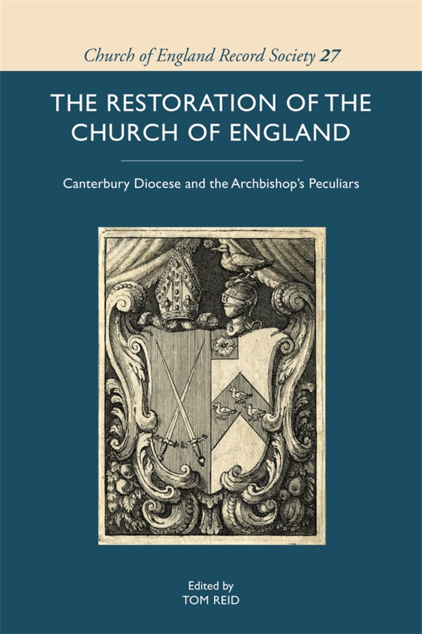 Cover image for The Restoration of the Church of England ISBN 9781783276882