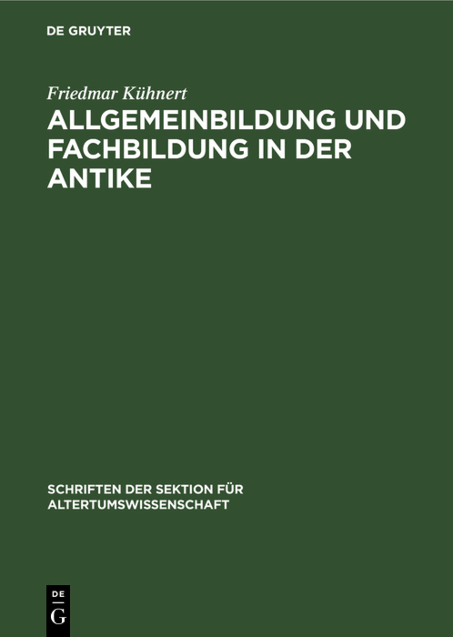Allgemeinbildung und Fachbildung in der Antike