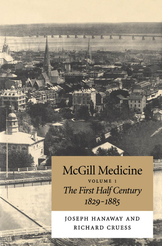 McGill Medicine, Volume 1