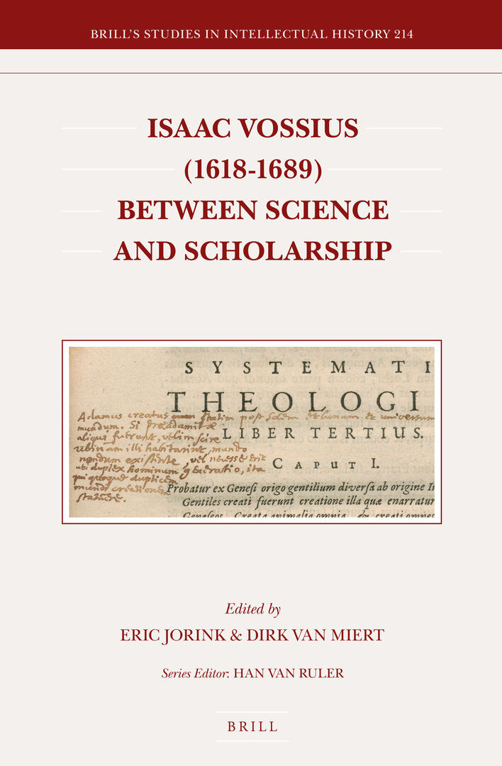 Cover image for Isaac Vossius (1618-1689) between Science and Scholarship ISBN 9789004186705