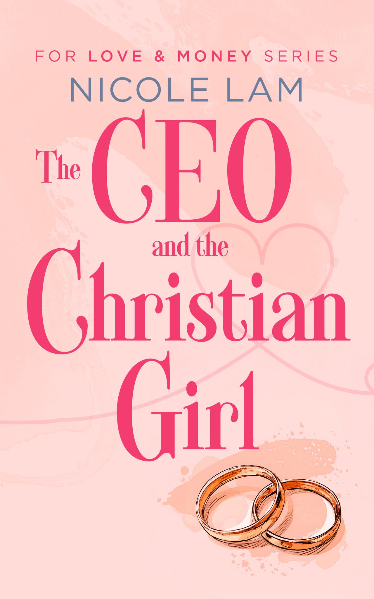 The CEO & The Christian Girl
