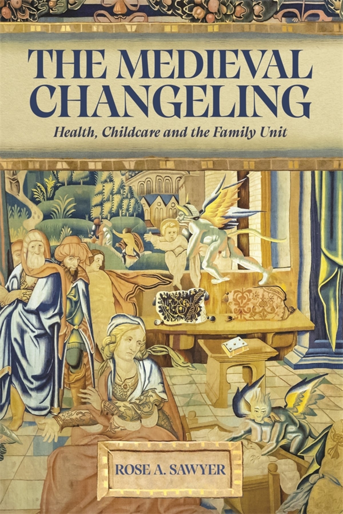 Cover image for The Medieval Changeling ISBN 9781843846512