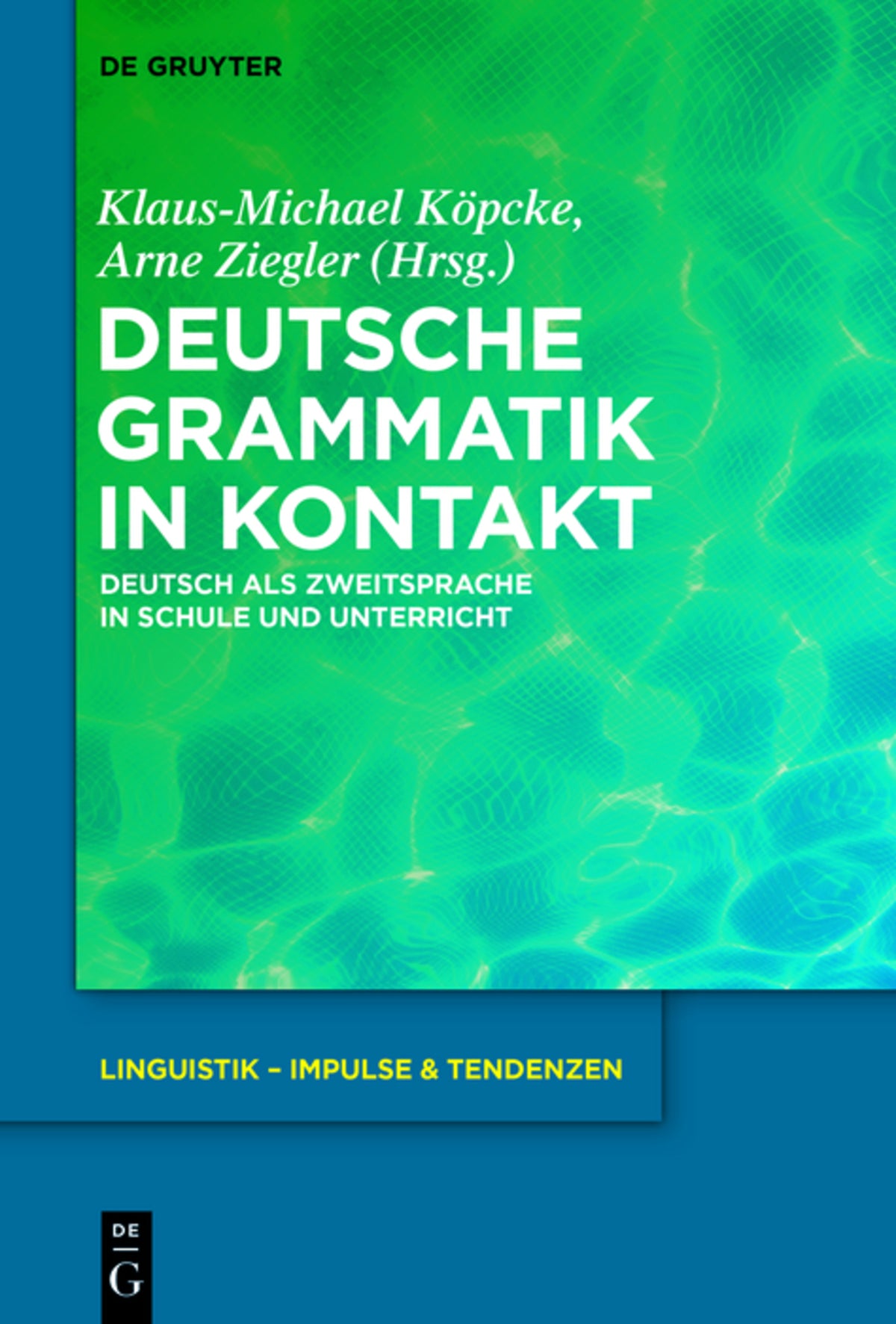 Cover image for Deutsche Grammatik in Kontakt ISBN 9783110372809