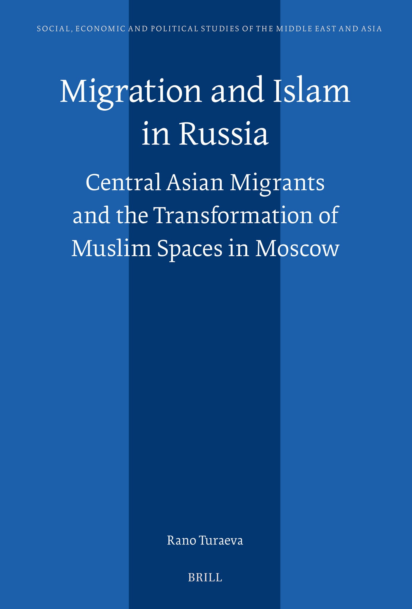 Migration and Islam in Russia