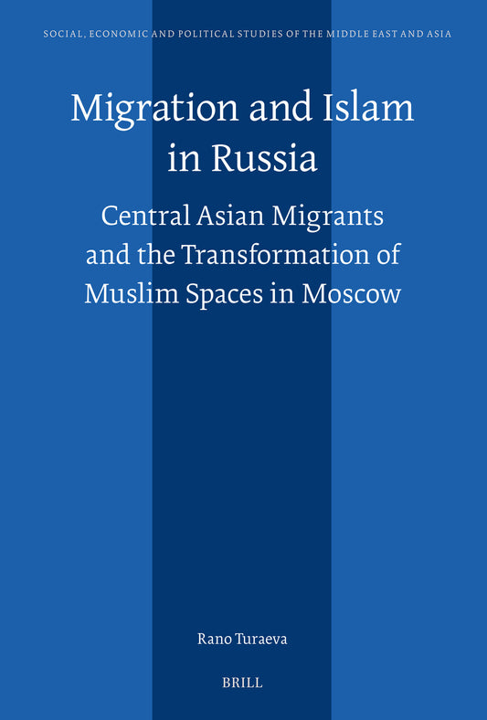 Migration and Islam in Russia