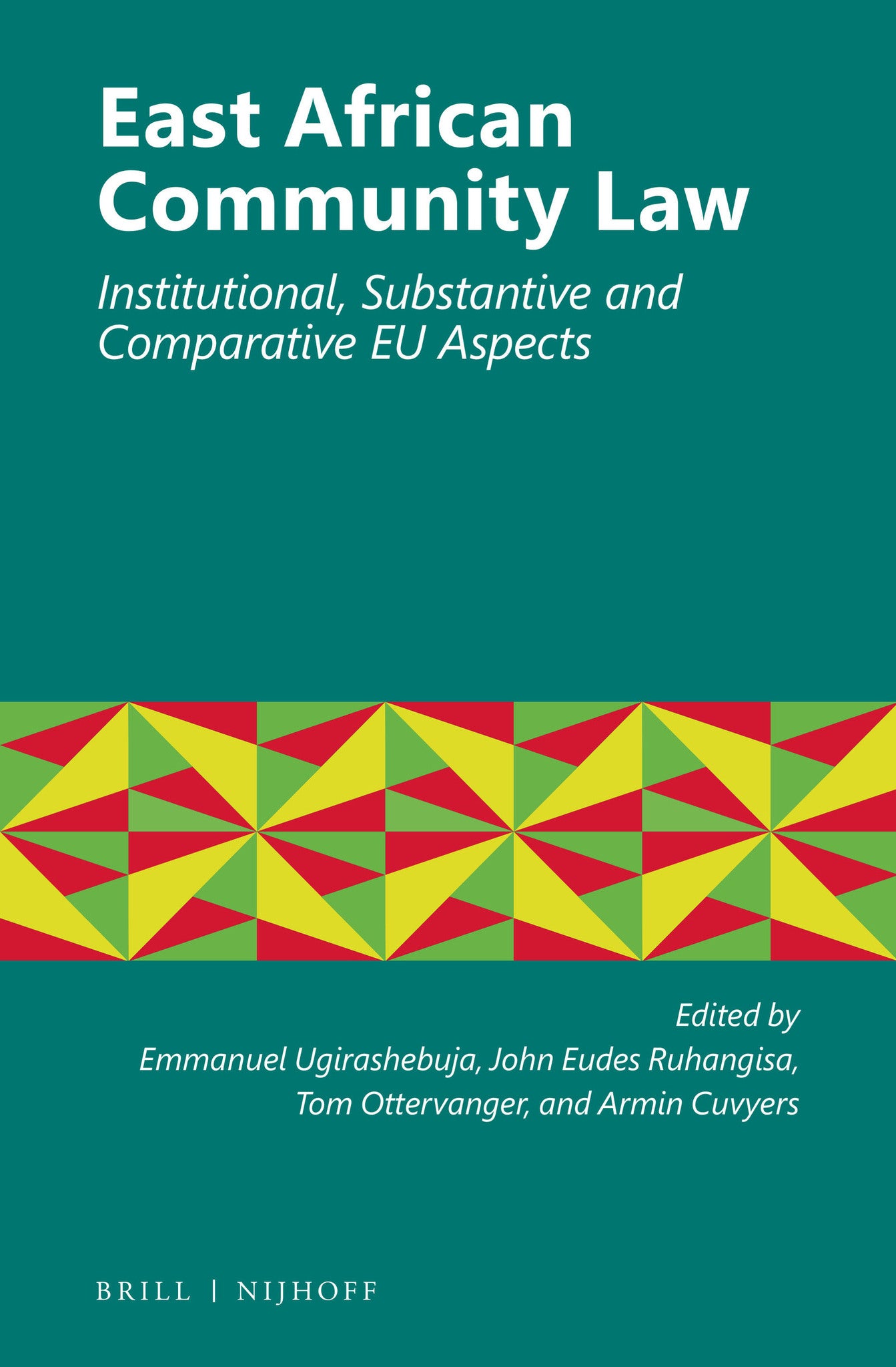 Cover image for East African Community Law ISBN 9789004322066
