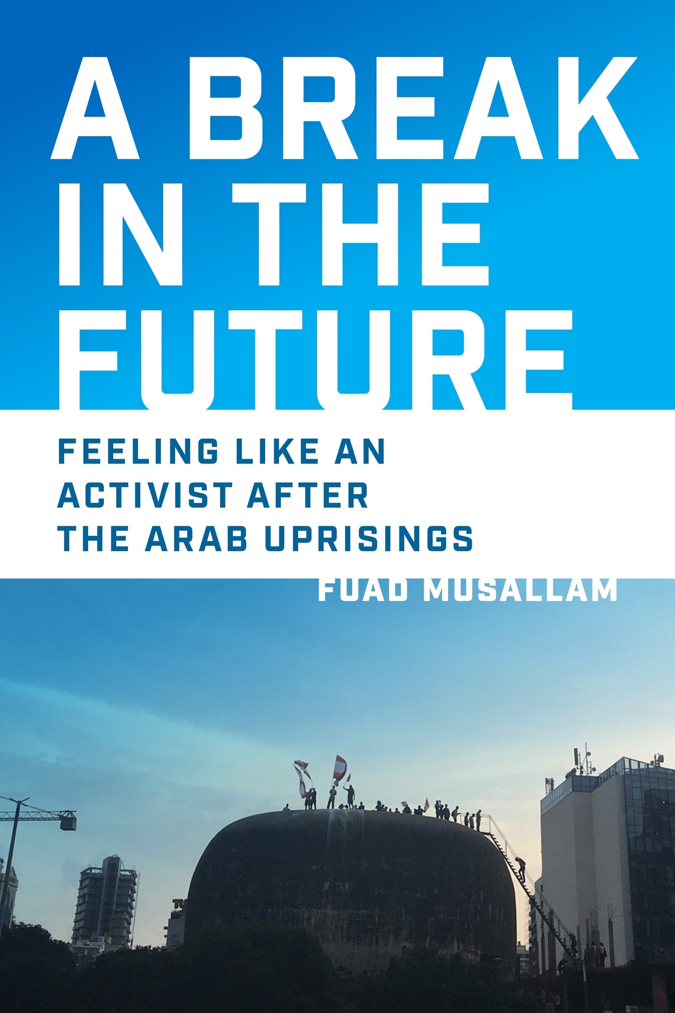 A Break in the Future