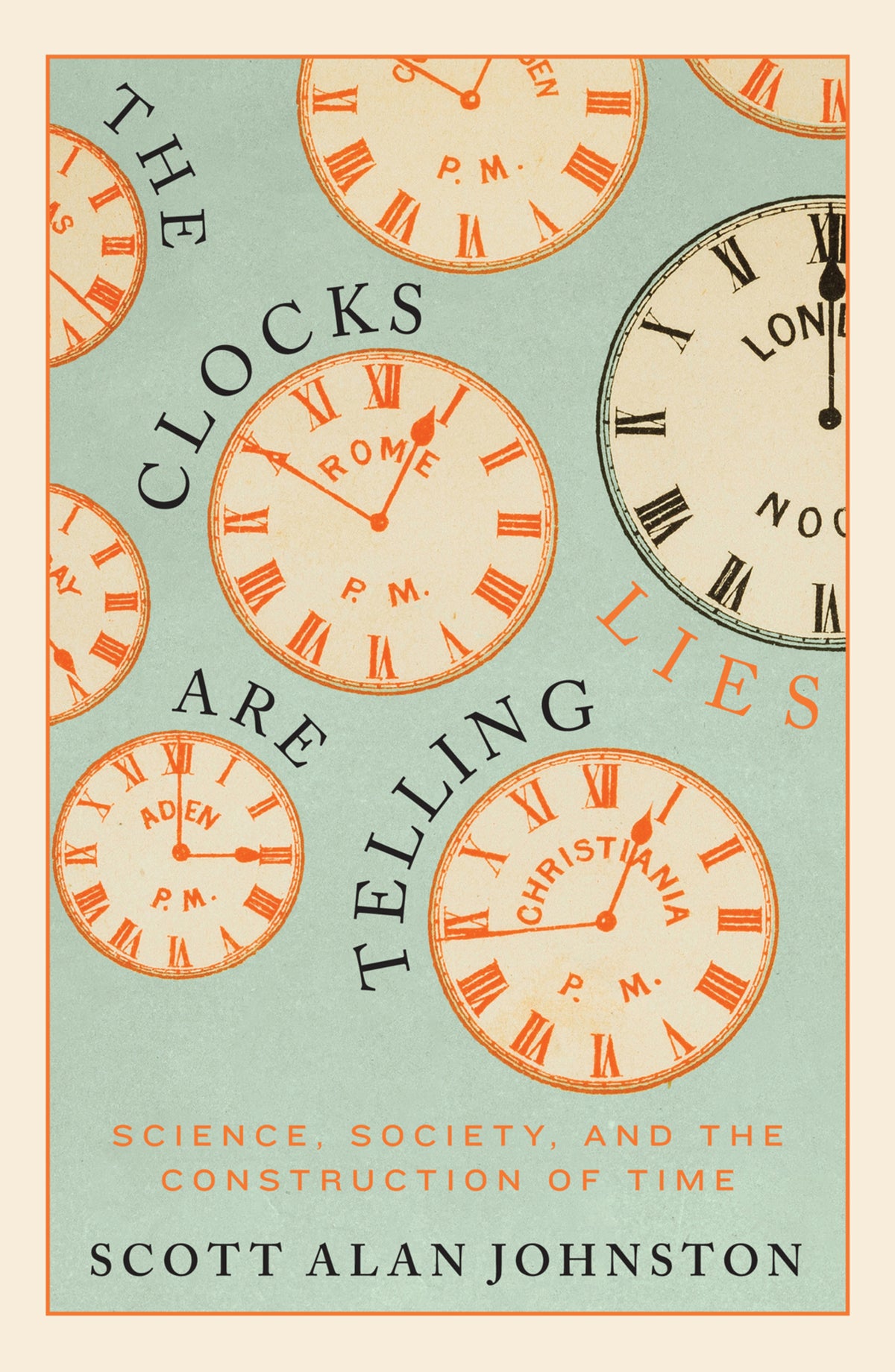 Cover image for The Clocks Are Telling Lies ISBN 9780228009641
