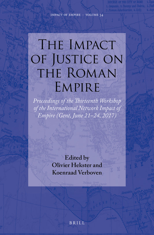 The Impact of Justice on the Roman Empire