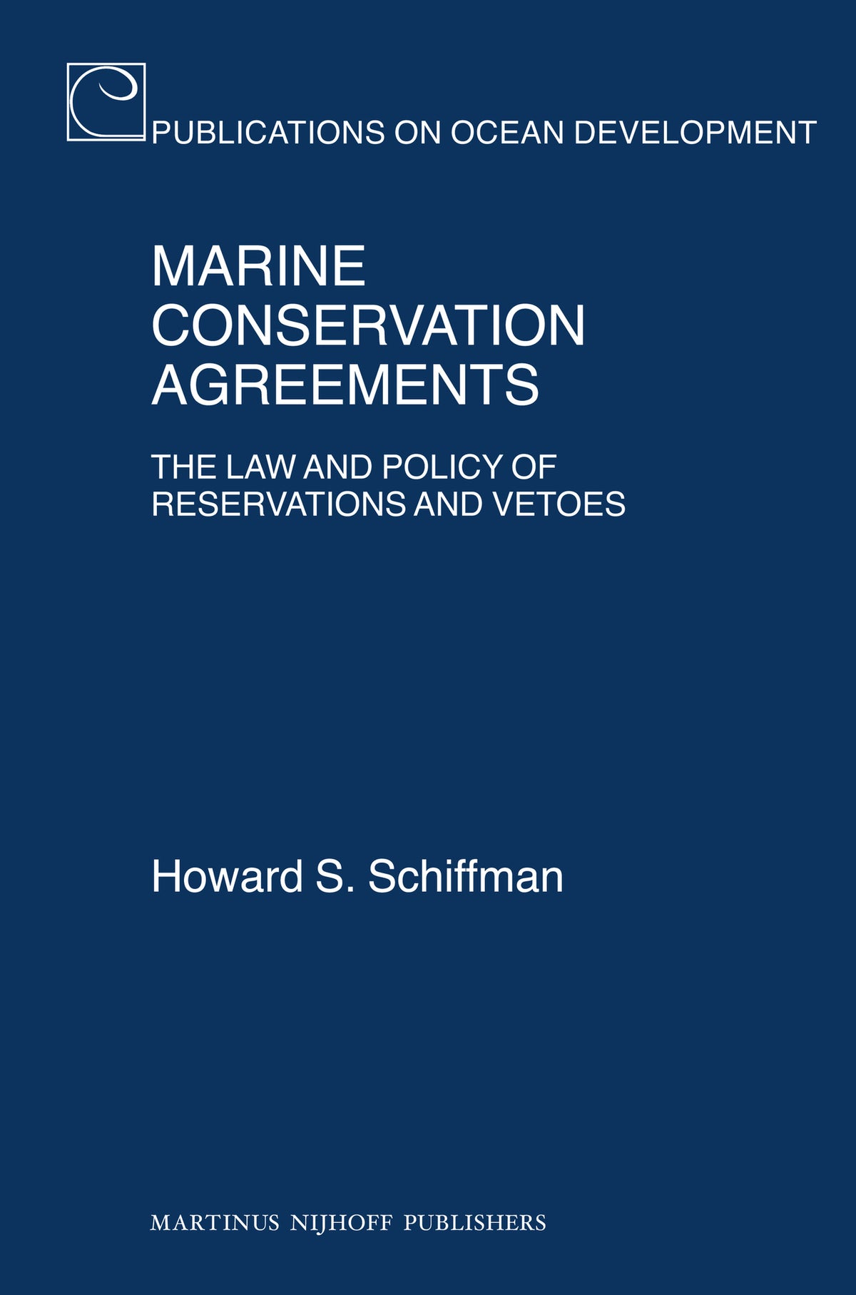 Cover image for Marine Conservation Agreements ISBN 9789004163850