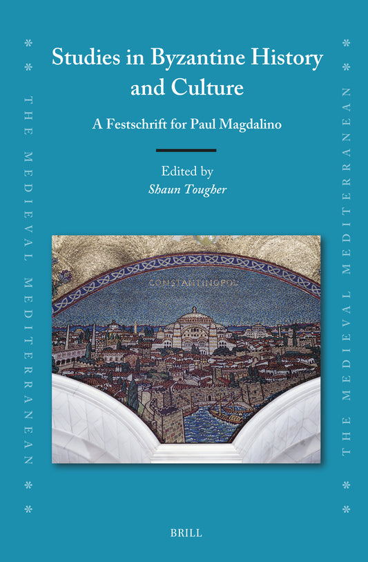 Studies in Byzantine History and Culture