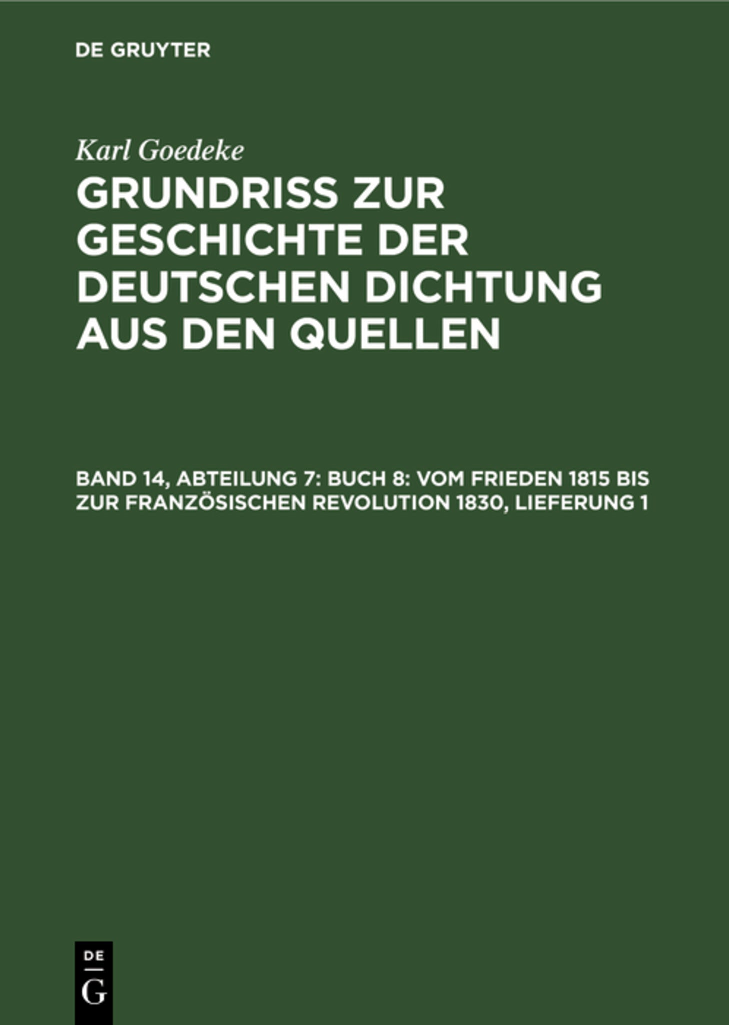 Abteilung 7, Buch 8: Vom Frieden 1815 bis zur französischen Revolution 1830