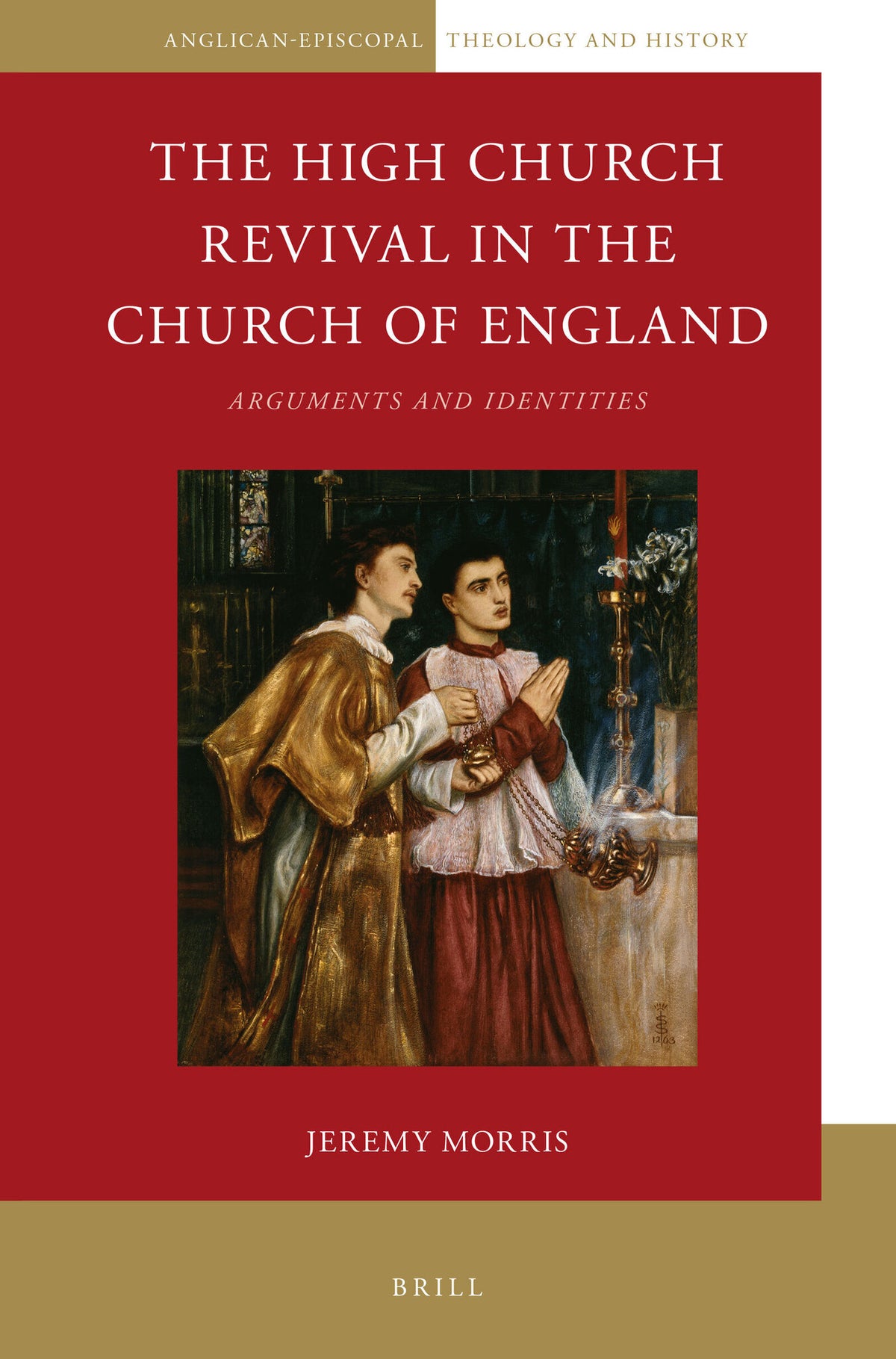 Cover image for The High Church Revival in the Church of England ISBN 9789004326798