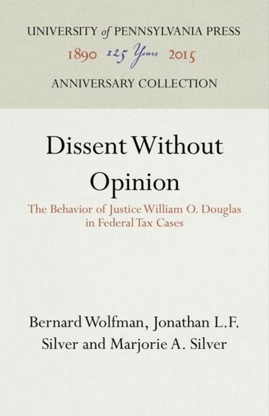 Dissent Without Opinion