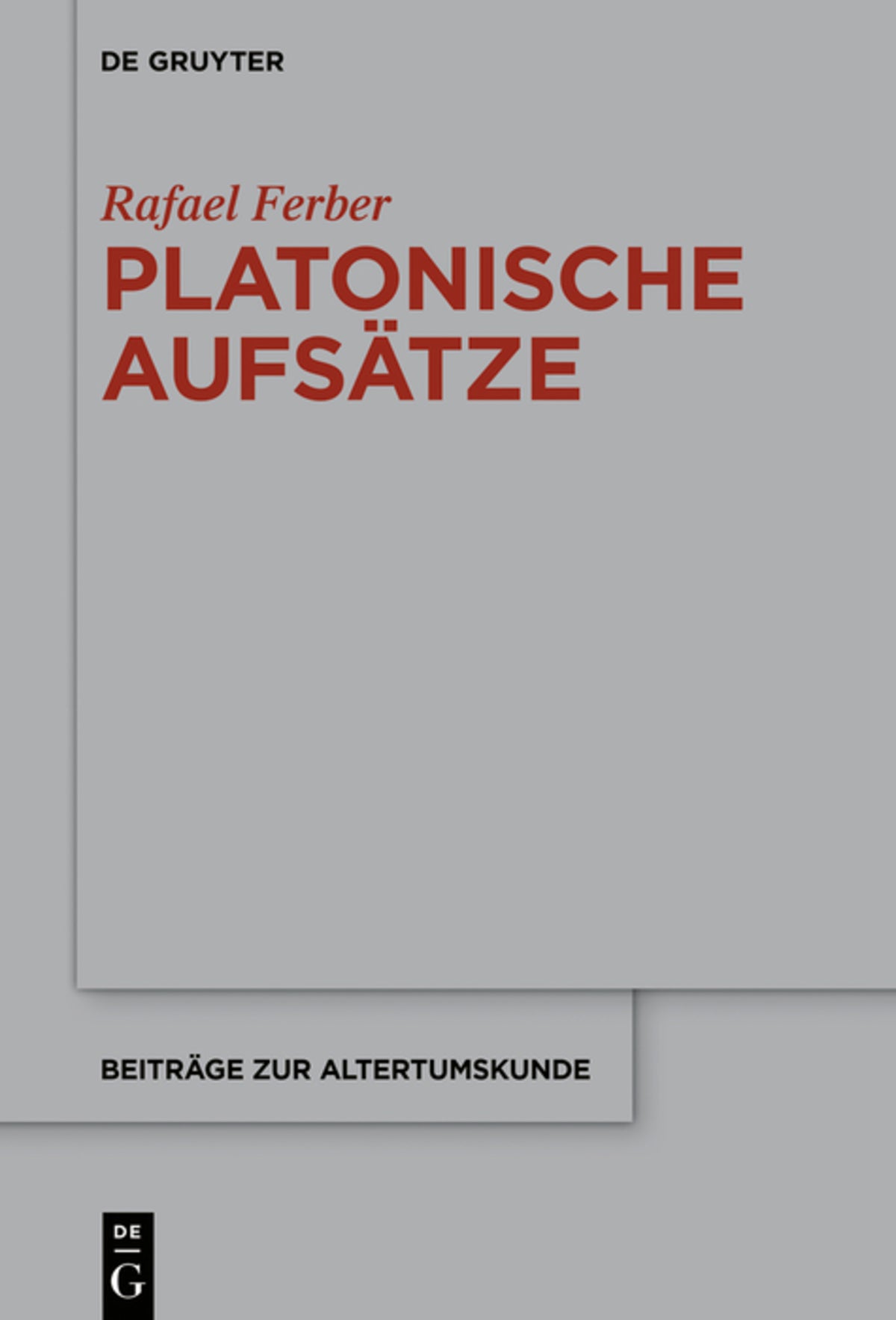 Cover image for Platonische Aufsätze ISBN 9783110633344