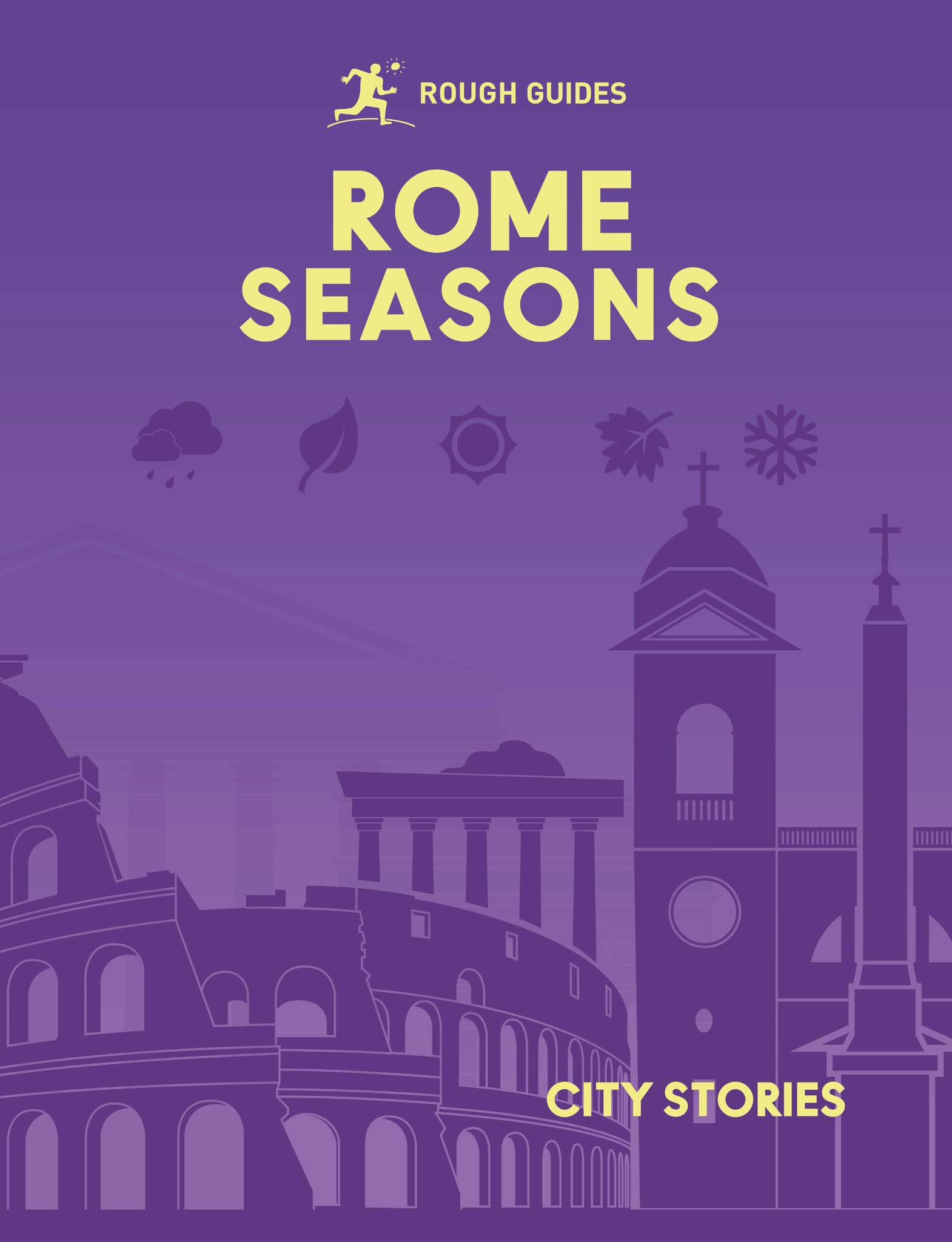 Cover image for Rough Guides City Stories: Rome Seasons ISBN 9781835295083