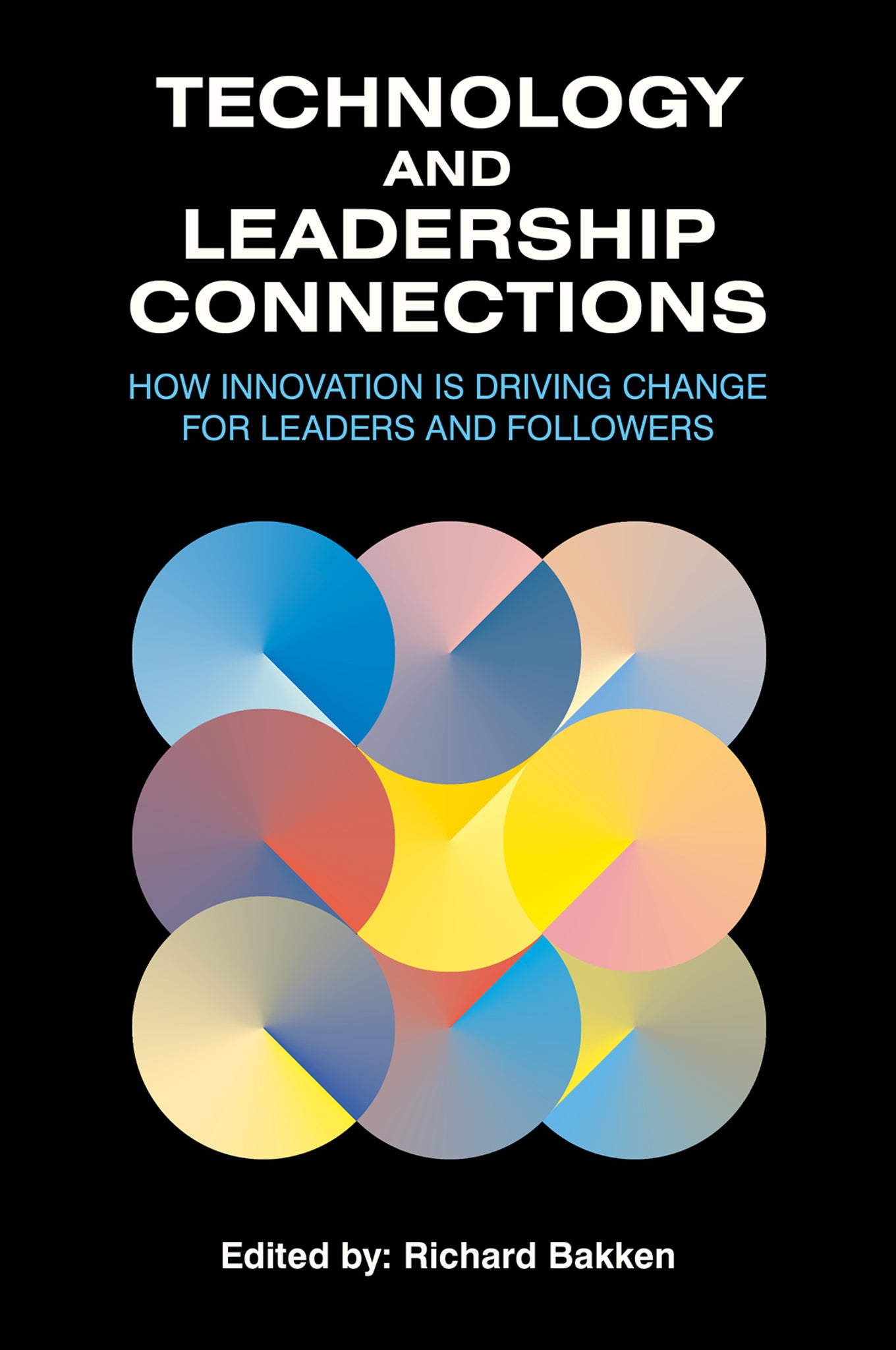 Technology and Leadership Connections