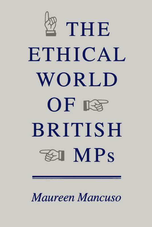 The Ethical World of British MPs