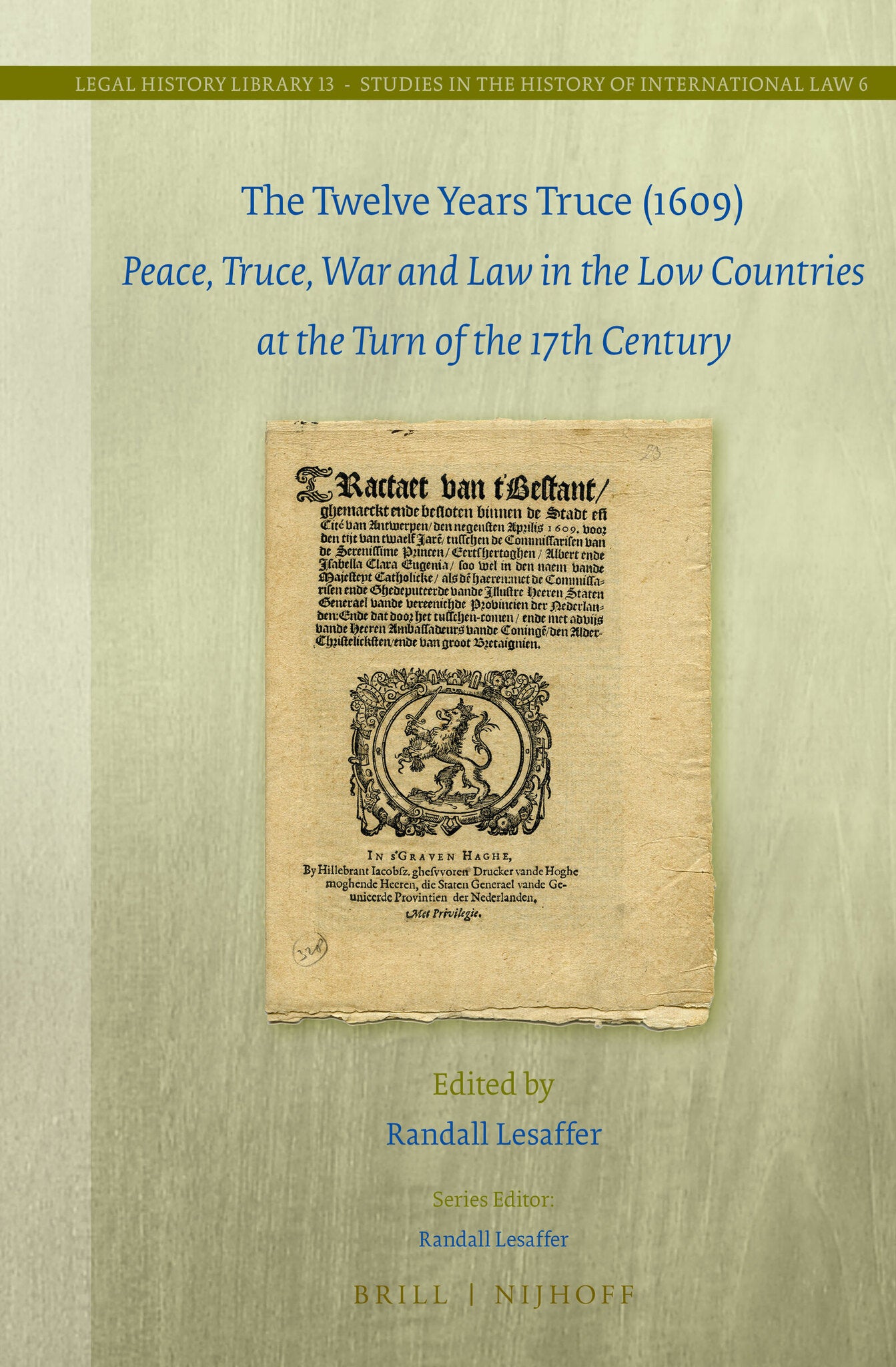Cover image for The Twelve Years Truce (1609) ISBN 9789004274914