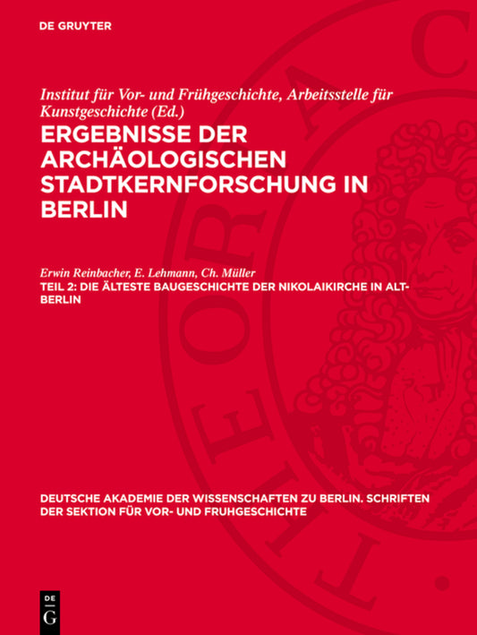 Die älteste Baugeschichte der Nikolaikirche in Alt-Berlin