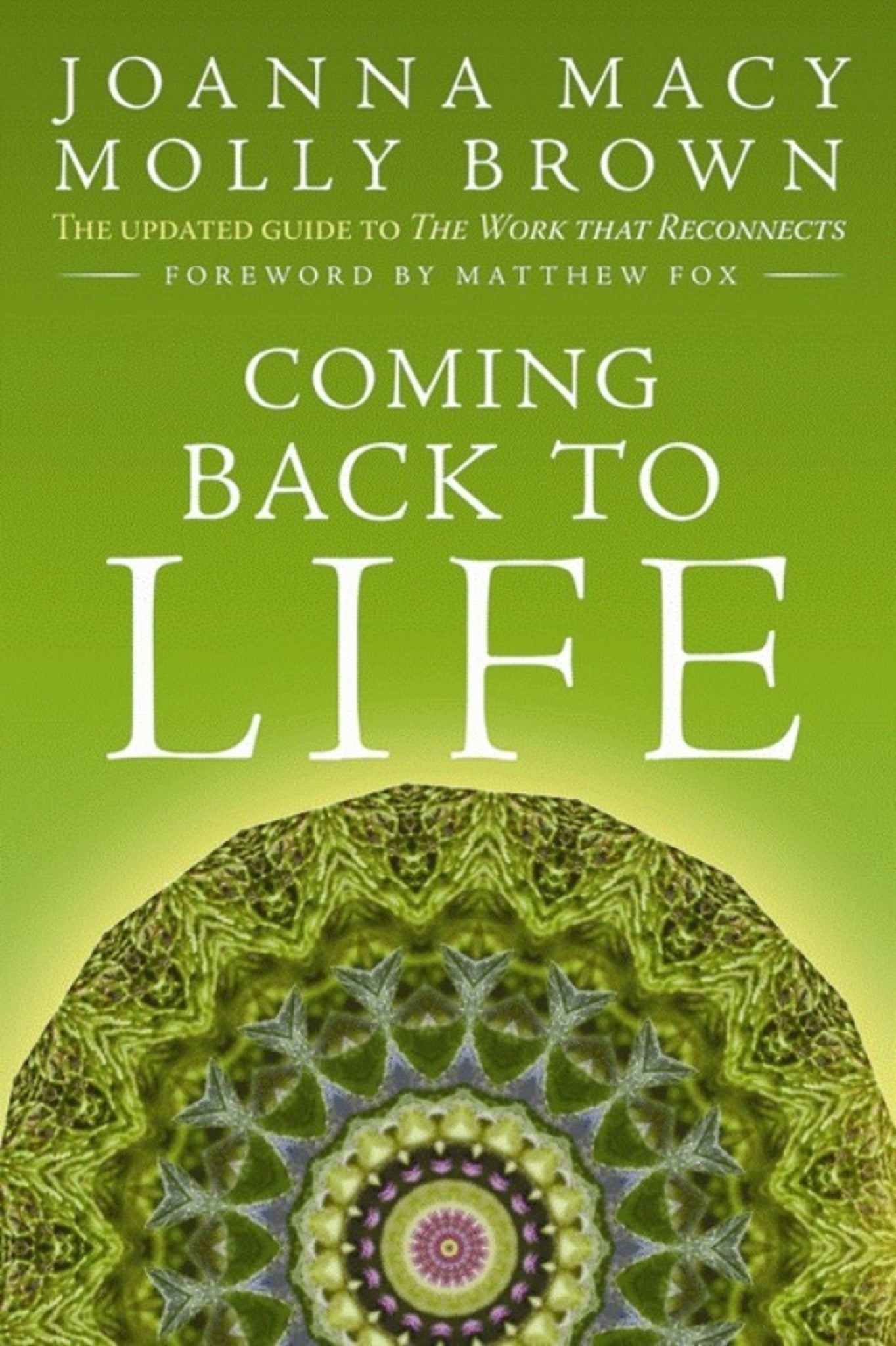 Cover image for Coming Back to Life ISBN 9780865717756