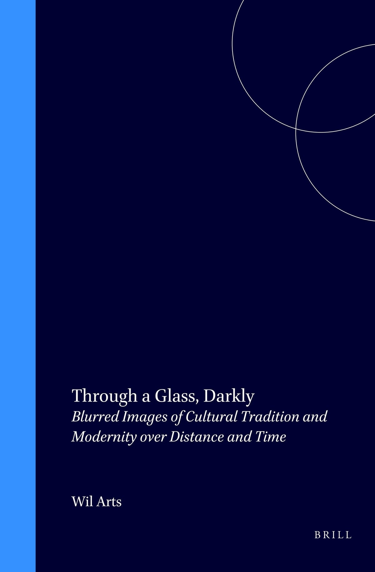 Cover image for Through a Glass, Darkly ISBN 9789004115972