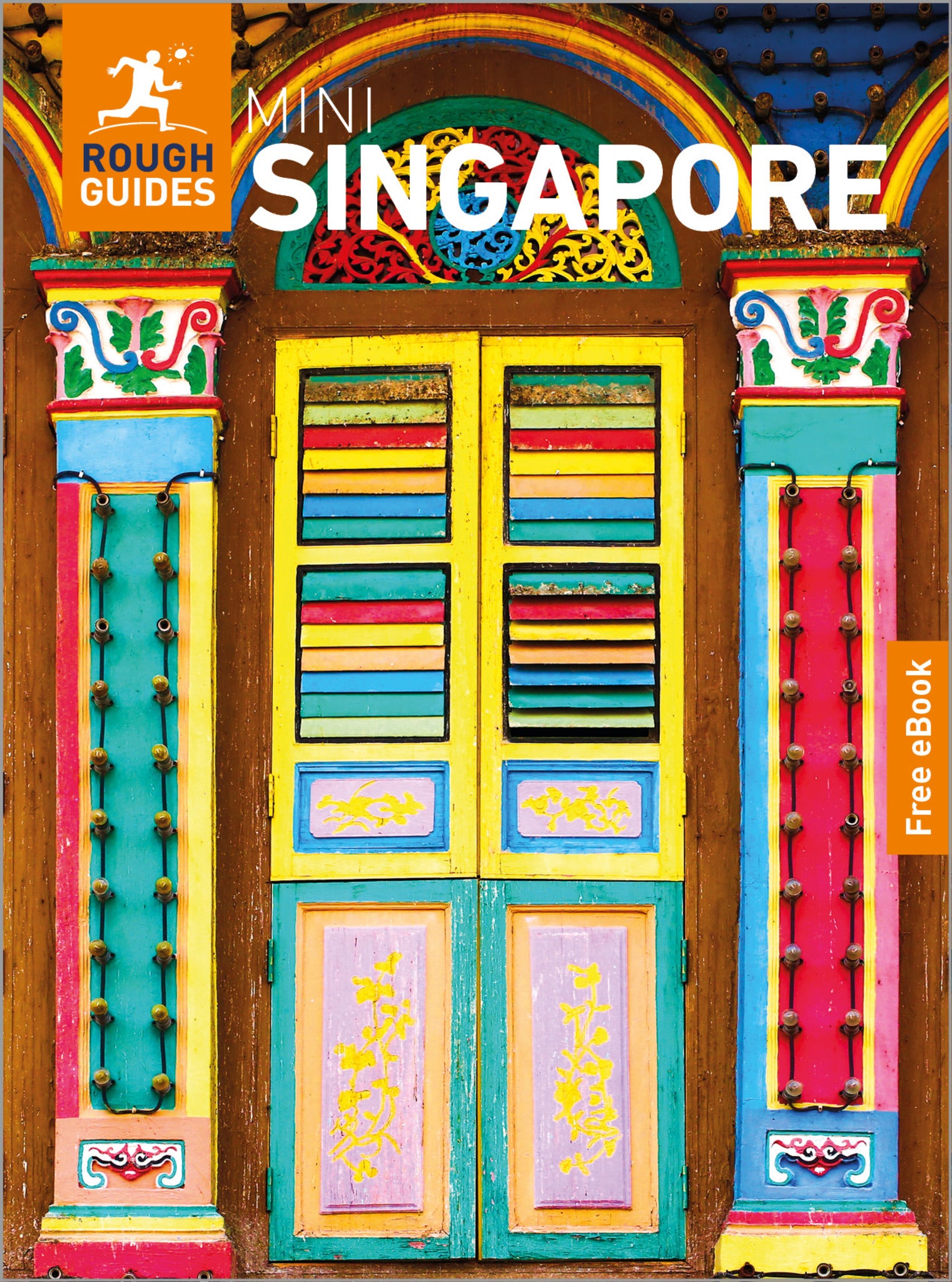 Rough Guides Mini Singapore: Travel Guide with eBook